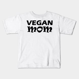 Vegan Mom Kids T-Shirt